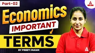 Economy Important Terms for UPSC Prelims 2025 | Essential Guide for Effective Preparation #2