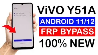 ViVO Y51A (v2031) FRP Bypass Android 12 Without PC (NEW METHOD)