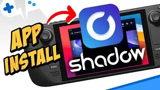 SHADOW PC Install on STEAM DECK
