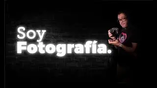 Soy Fotografía (Sigue la historia hasta el final)