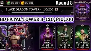 Fatal Remastered Black Dragon Tower Boss Battle 120, 140 & 160 Fight + Reward MK Mobile