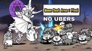Moon Dust Area: Final (No Ubers) | The Battle Cats