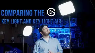 The Elgato Key Light vs. Key Light Air: Which is right for you?