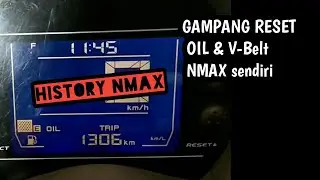 Cara reset oil & vbelt nmax #historynmax