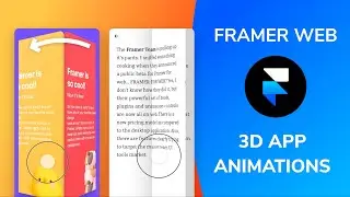 Amazing 3D App Animations in Framer Web | Design Weekly