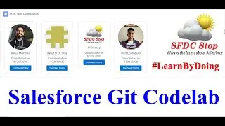 Salesforce Git Codelab | Learn By Doing | Live Deployment | SFDC Stop | GitHub Actions