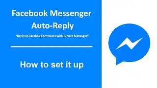 How to set up Facebook Messenger Auto Reply plugin for WordPress (Updated September 2019)