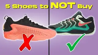 5 Basketball Shoes to AVOID… and WHY!
