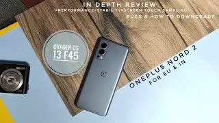 oxygen os 13 f45 android 13 stable  update for oneplus nord 2 eu and India in-depth review!!