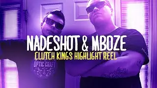 Nadeshot and Mboze - Clutch Kings Highlight Reel!