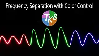 TK8 PLUGIN for PHOTOSHOP: Frequency Separation With Color Control and More (With Practice Image)