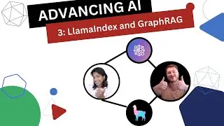 Advancing AI - Ep. 3 Implementing Microsoft GraphRAG and LlamaIndex