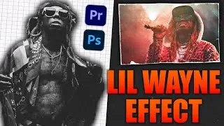 Lil Wayne Music Video Effect/Transition 2022