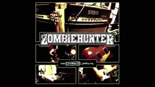 Zombie Hunter - A Grand Occasion to Drink Myself to Sleep
