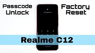 How to Unlock Screen Lock & Factory Reset Realme C12