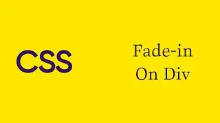 How To Add Fade-in effect on the whole container (div) with CSS