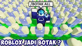 AKU BUAT SEMUA ORANG JADI BOTAK DI ROBLOX ?