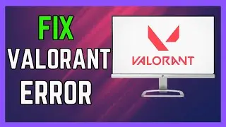 How to Fix Valorant Secure Boot and TPM 2 0 Error Tutorial - (Easy Guide!)