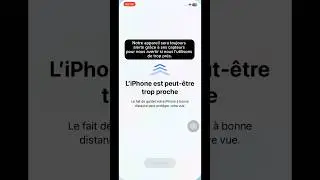 l'iphone est trop proche 