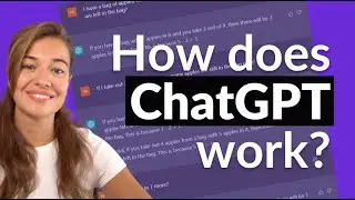 How ChatGPT actually works