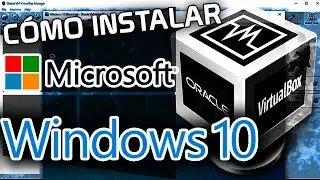 ✅ Como INSTALAR Windows 10 en VirtualBOX