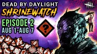 [SHRINEWATCH #2] Aug1-Aug7 - Dead by Daylight Shrine of Secrets with HybridPanda