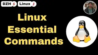 Linux Essential Commands | DZH-5