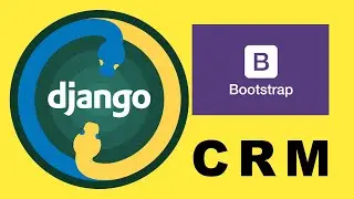 Django CRM Полный курс для начинающих 2023 