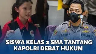 Ayahnya Dipenjara, Siswa Kelas 2 SMA Tantang Kapolri Debat Hukum