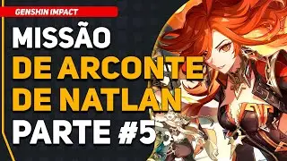 Missão de Arconte em Natlan - Parte 5 | Genshin Impact