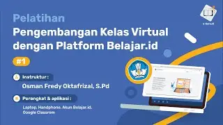 Membantu Guru Mengajar dengan Pengembangan Kelas Virtual dengan Platform Belajar.id