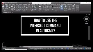 HOW TO USE THE INTERSECT COMMAND IN AUTOCAD?