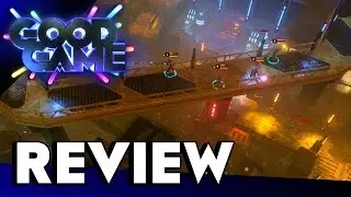 Good Game Review - Satellite Reign - TX: 22/09/2015