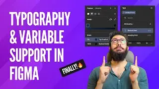 Figma Update: Variable support for Typography and Gradients!