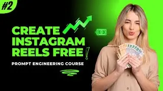 ChatGPT & Canva to Create an Instagram Reel | Prompt Engineering BootCamp | Episode 2