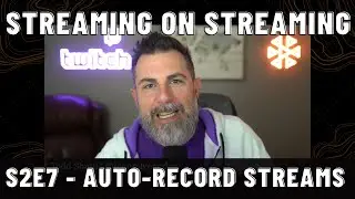 Streaming on Streaming - S2E7 - Auto Recording Amazon IVS Streams to S3