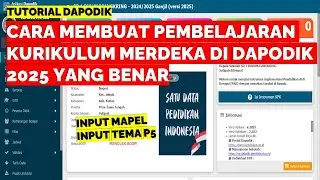 CARA MEMBUAT PEMBELAJARAN  KURIKULUM MERDEKA DI DAPODIK 2025