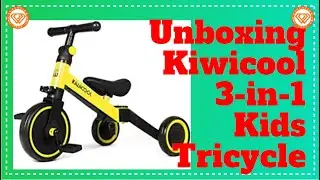 Unboxing Kiwicool 3-in-1 Kids Tricycle