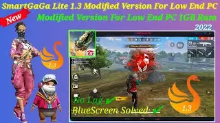 New Smartgaga Modified Version Best For 1GB Ram Low End PC Without Graphics Card | Free Fire / Max