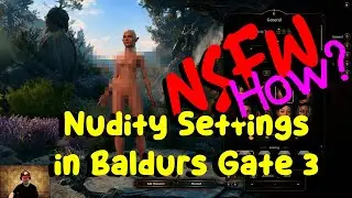 Baldurs Gate 3-Nudity and Love Settings-How to?