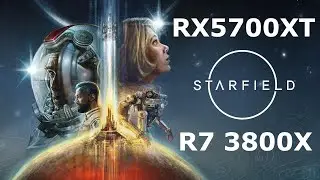 STARFIELD Benchmarks! 1080p Medium-High-Ultra Ryzen 7 3800X/RX5700XT