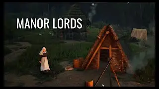 ЦЕРКОВЬ И ПЕРВОЕ ПОЛЕ | Manor Lords [#2]