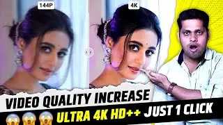 📲How To Convert Normal Video To 4K ULTRA HD On Android | Normal Video Ko HD Video Kaise Banaye