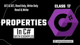 C# - Properties GET & SET with Example | C# Tutorial Class 17 in اردو/हिन्दी