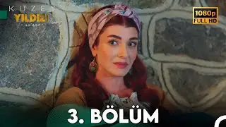 Kuzey Yıldızı İlk Aşk 3. Bölüm (Full HD)