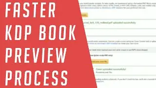 Get Through KDP Book Preview Process Faster [ Method ]