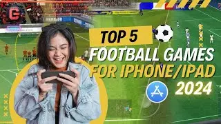 Top 5 Football Games for iOS in 2024 | New Best Football Games for iPhone / iPad Users