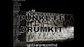 ☆FREE☆ PUNKL!FE drum kit (agreatchaos + kencarson + homixidegang)