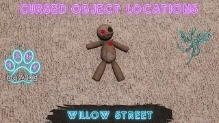 Phasmophobia | Willow Street | Cursed Object Locations