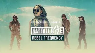 ✊ Nattali Rize - Rebel Frequency [Full Album with lyrics]
